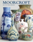 Image for MOORCROFT : A GUIDE TO MOORCROFT POTTERY 1897-1993