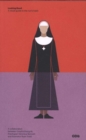 Image for Looking good  : a visual guide to the nun&#39;s habit