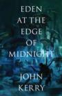 Image for Eden at the edge of midnight