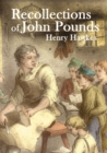 Image for Recollections of John Pounds : With Additional Contemporary Newspaper Extracts