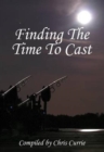 Image for Finding the Time to Cast