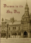 Image for Darwen in Its Hey Day