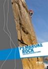 Image for Pembroke rock  : 1000 selected rock climbs