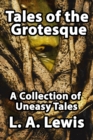 Image for Tales of the Grotesque