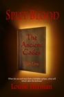 Image for Split Blood: The Ancient Codex - Part One (Book #1 in the Split Blood Series)