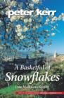 Image for A basketful of snowflakes  : one Mallorcan spring