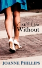 Image for Can&#39;t Live Without
