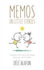 Image for Memos in Little Stories