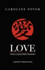 Image for Love with a Western Woman : A Guide for Japanese Men