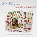 Image for Mr Tilly and the Valentine Surprise