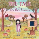 Image for The Tale of Ava Marie Swanson