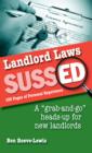 Image for Landlord Laws SUSSED: A &amp;quote;Grab-and-go&amp;quote; Heads-up for New Landlords