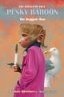 Image for Doings of That Pesky Baboon: The Maggoty Man