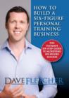 Image for How to Build a Six-Figure Personal Training Business