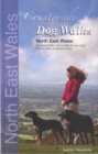 Image for Countryside dog walks  : 20 graded walks with no stiles for your dogs: North East Wales