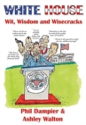 Image for White House Wit, Wisdom and Wisecracks