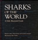 Image for Sharks of the world  : a fully illustrated guide