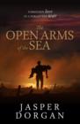 Image for The Open Arms of the Sea