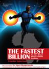 Image for The fastest billion: the story behind Africa&#39;s economic revolution