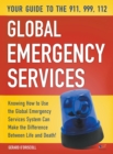 Image for Your Guide to the 911,999, 112 Global Emergency Services
