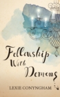 Image for Fellowship with Demons