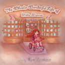 Image for The Wheelie Wonderful Life of Millie Monroe - Toys for Tomorrow