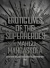 Image for Erotic lives of the superheroes