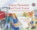 Image for Granny Marmalade and Uncle Tractor