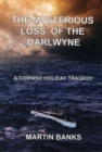 Image for The Mysterious Loss of the Darlwyne