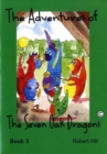 Image for Adventures of the Seven Oak Dragons, The - Boook 3