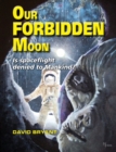 Image for Our Forbidden Moon