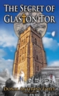 Image for The secret of Glaston Tor