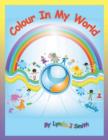 Image for Colour in My World