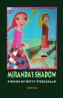 Image for Miranda&#39;s shadow: short stories