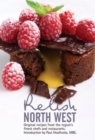 Image for Relish North West : Original Recipes from the Regions Finest Chefs and Restaurants