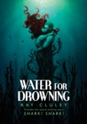 Image for Water for Drowning