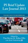 Image for PI Brief Update Law Journal : July - December 2013 : Volume 2