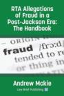 Image for RTA allegations of fraud in a post-Jackson era  : the handbook