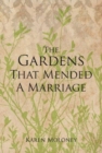 Image for The Gardens That Mended a Marriage