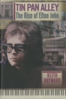 Image for Tin Pan Alley: The Rise Of Elton John (limited Edition)