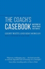 Image for Coach&#39;s Casebook : Mastering the Twelve Traits That Trap Us