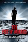 Image for The Feet Of Darkness : Can Love Overcome Darkness?