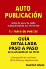 Image for Autopublicacion: Guia detallada para autopublicar tus libros.
