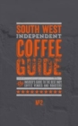Image for South West Independent Coffee Guide : No. 2