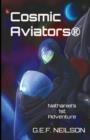 Image for Cosmic Aviators - Nathaniel&#39;s 1st Adventure