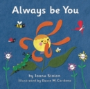 Image for Always be You