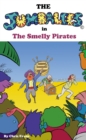 Image for Jumbalees in the Smelly Pirates: A Pirate story for Kids with cartoon pictures