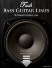 Image for Funk Bass Guitar Lines: 20 Original Funk Bass Lines.