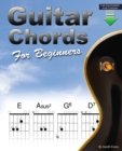 Image for Guitar Chords for Beginners : A Beginners Guitar Chord Book with Open Chords and More