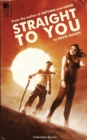 Image for Straight to you